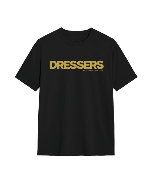 DRESSERS ANNIVERSARY EDITION BLACK/GOLD TSHIRT